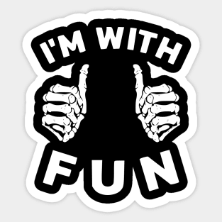 I'M WITH FUN Sticker